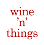 Wine ‘N’ Things