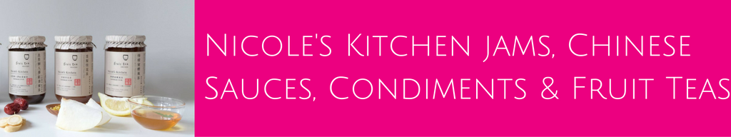 Nicole's Kitchen Jams, Chinese Sauces, Condiments & Fruit Teas