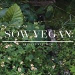 Sow Vegan Private Kitchen