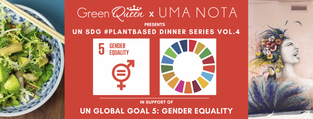 UN SDG Goals Dinner Green Queen Uma Nota