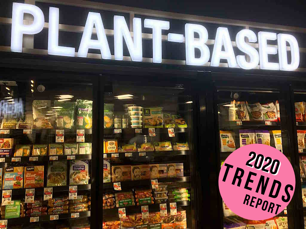 Green Queen 2020 Trend Predictions Plant Based Goes Affordable & Available